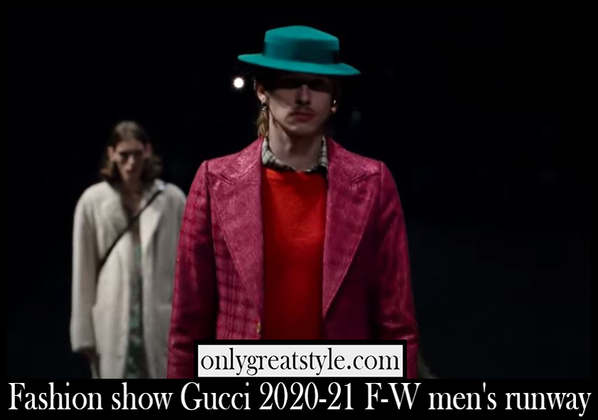 Fashion show Gucci 2020 21 F W mens runway