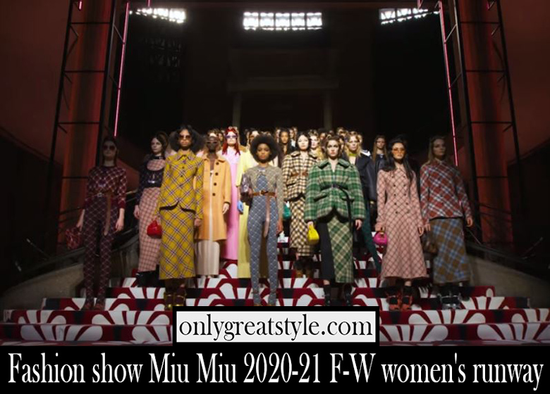 Fashion show Miu Miu 2020 21 F W womens runway