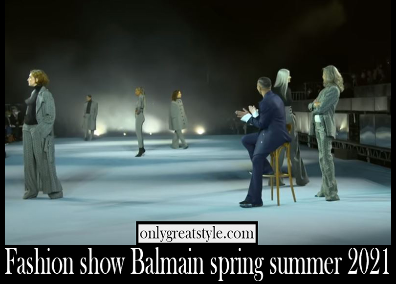 Fashion show Balmain spring summer 2021