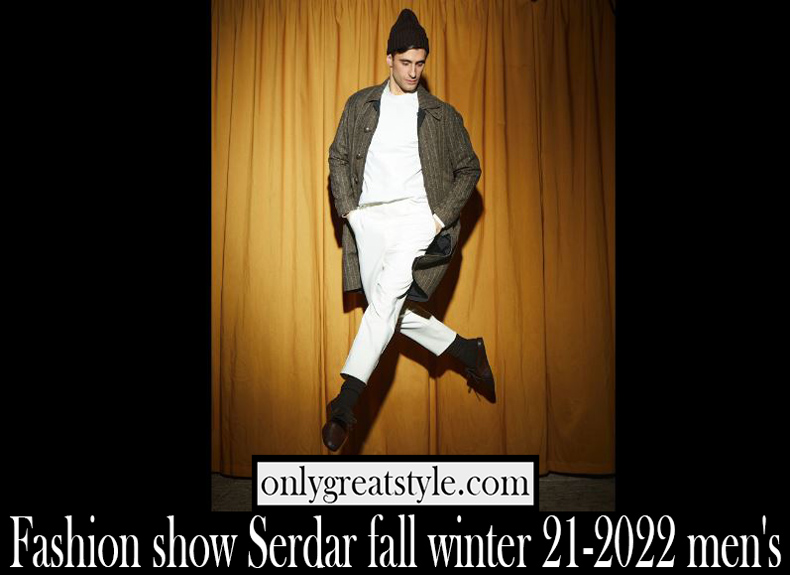 Fashion show Serdar fall winter 21 2022 mens