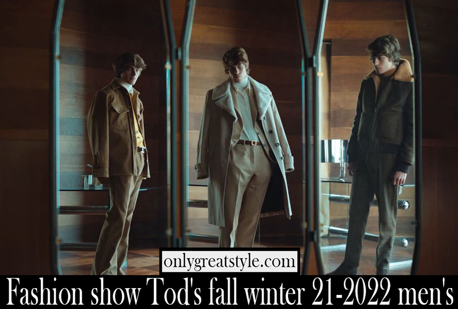 Fashion show Tods fall winter 21 2022 mens