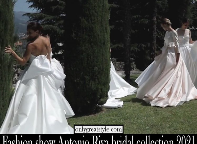 Fashion show Antonio Riva bridal collection 2021