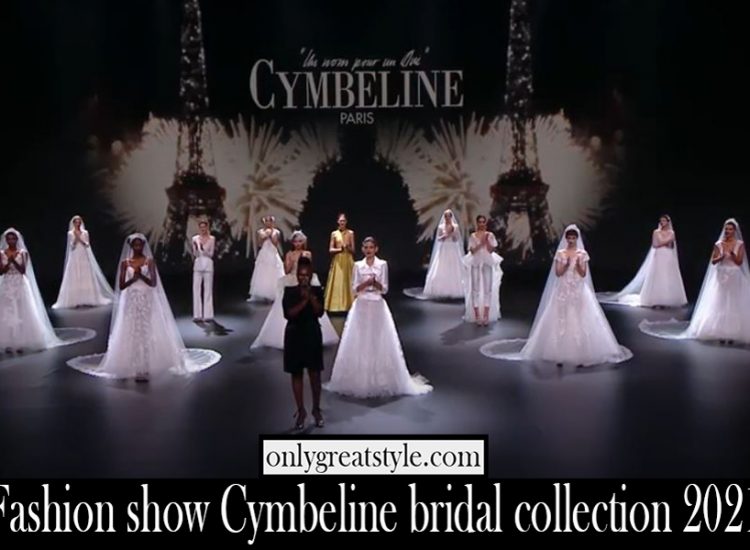 Fashion show Cymbeline bridal collection 2021