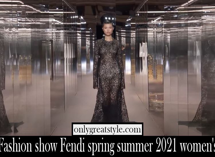 Fashion show Fendi spring summer 2021 womens