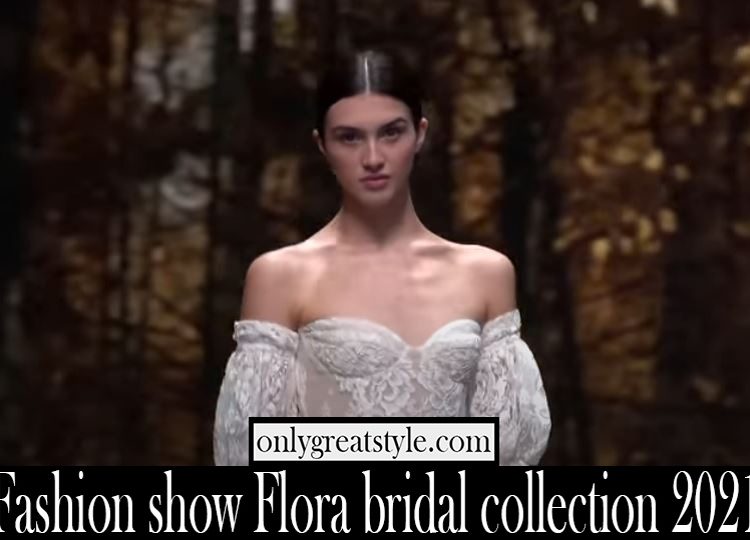 Fashion show Flora bridal collection 2021