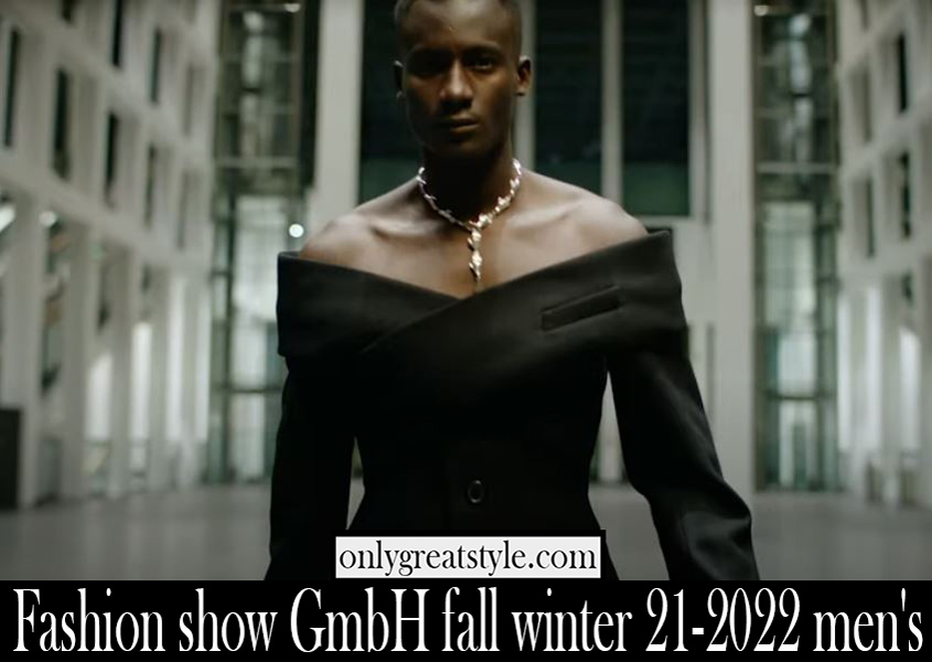 Fashion show GmbH fall winter 21 2022 mens