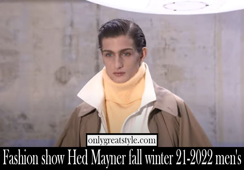 Fashion show Hed Mayner fall winter 21 2022 mens