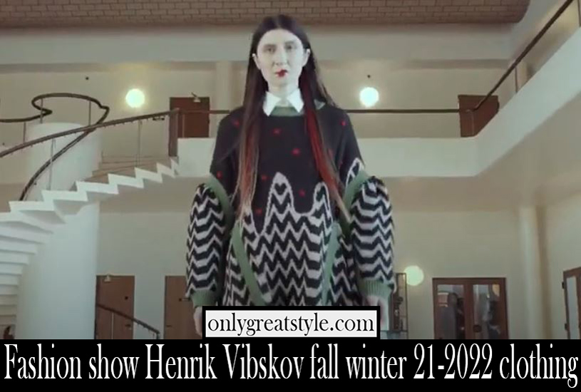 Fashion show Henrik Vibskov fall winter 21 2022 clothing