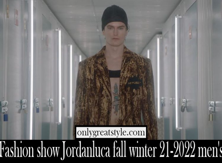 Fashion show Jordanluca fall winter 21 2022 mens