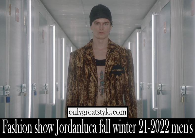 Fashion show Jordanluca fall winter 21 2022 mens Fashion show Jordanluca fall winter 21 2022 mens