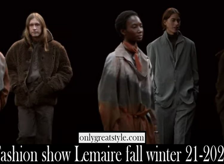 Fashion show Lemaire fall winter 21 2022