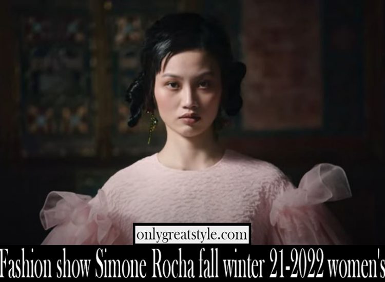 Fashion show Simone Rocha fall winter 21 2022 womens