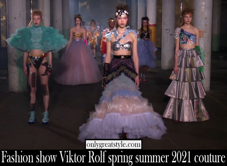 Fashion show Viktor Rolf spring summer 2021 couture