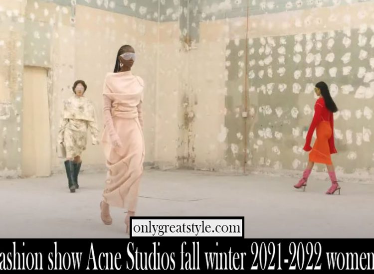 Fashion show Acne Studios fall winter 2021 2022 womens