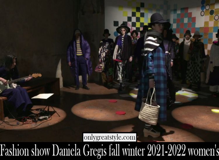 Fashion show Daniela Gregis fall winter 2021 2022 womens