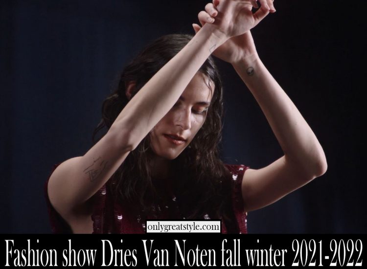 Fashion show Dries Van Noten fall winter 2021 2022