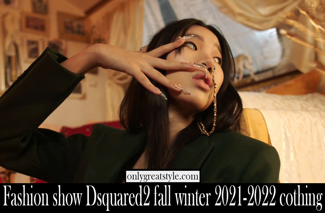 Fashion show Dsquared2 fall winter 2021 2022 cothing Fashion show Dsquared2 fall winter 2021 2022 cothing