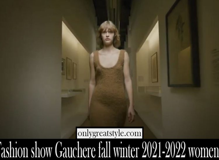 Fashion show Gauchere fall winter 2021 2022 womens