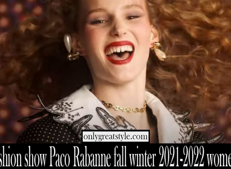 Fashion show Paco Rabanne fall winter 2021 2022 womens