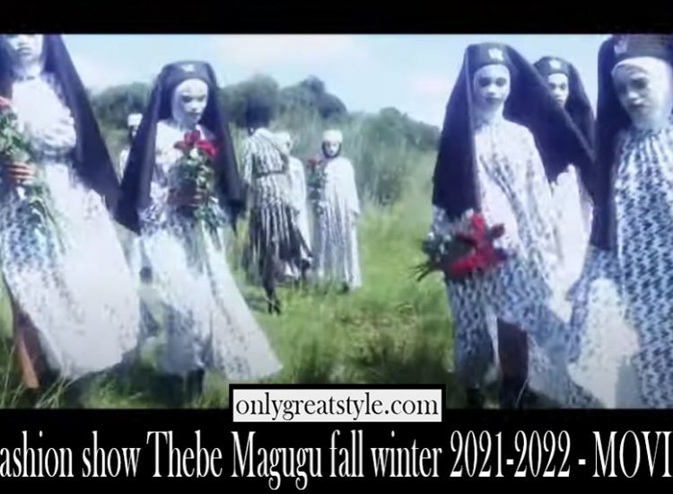 Fashion show Thebe Magugu fall winter 2021 2022 womens