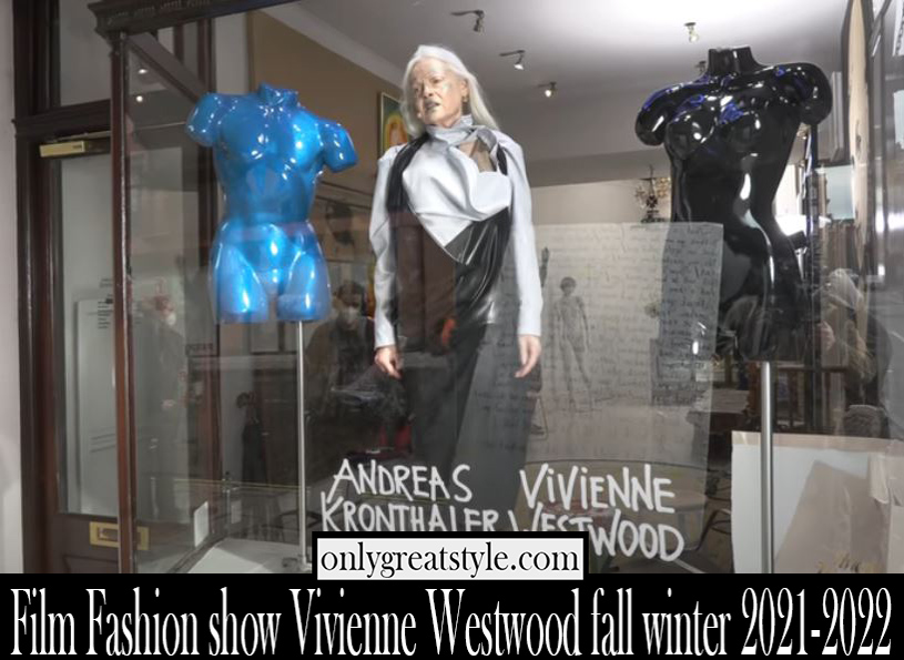 Film Fashion show Vivienne Westwood fall winter 2021 2022