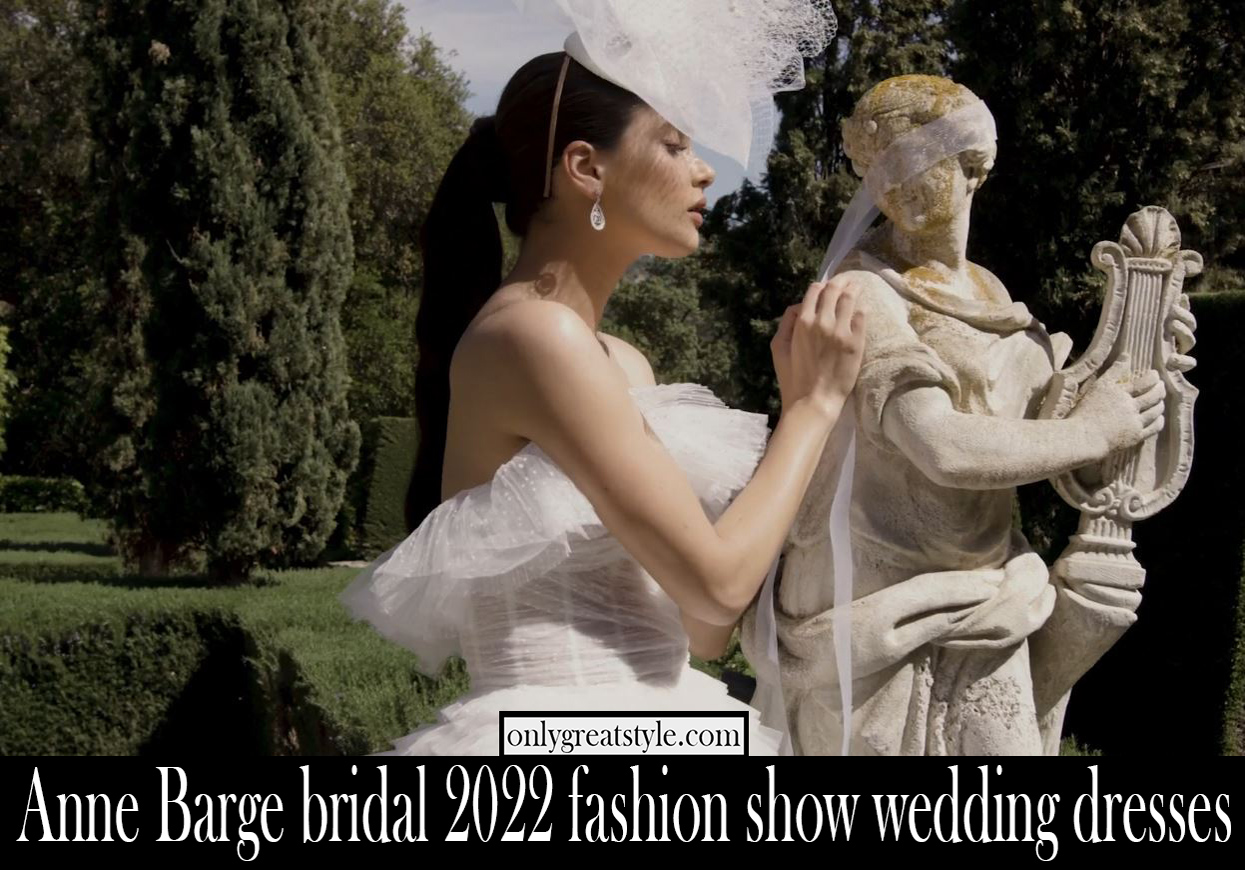Anne Barge bridal 2022 fashion show wedding dresses