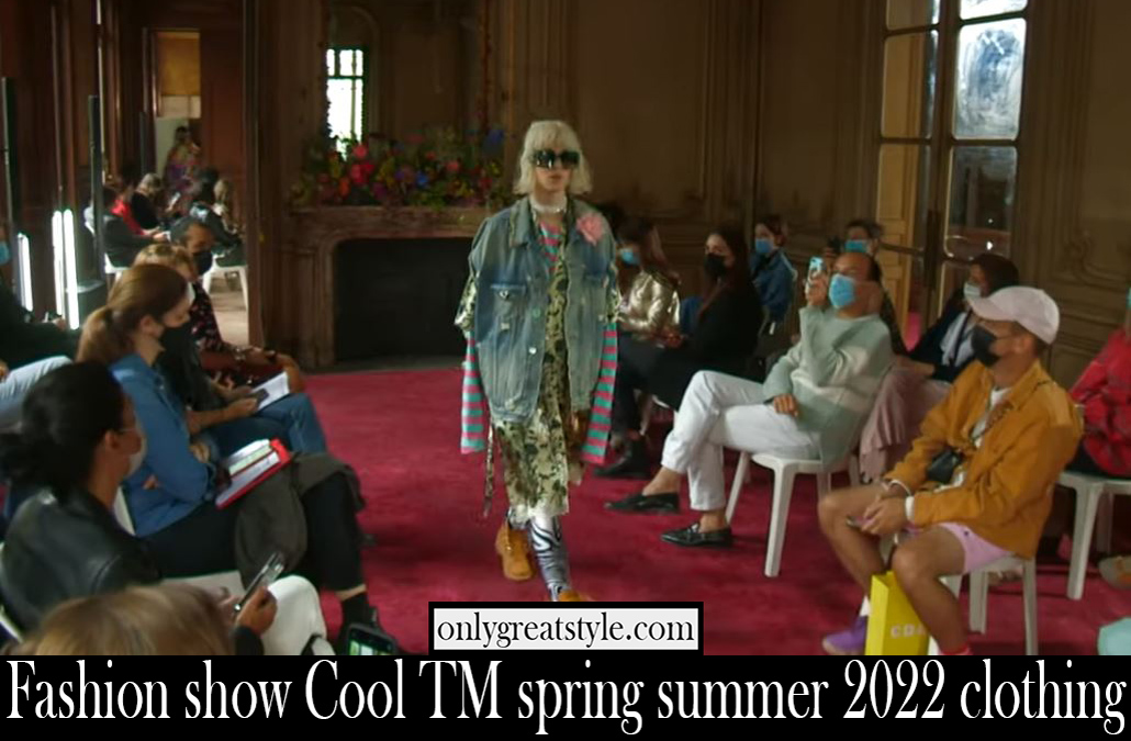 Fashion show Cool TM spring summer 2022 clothing