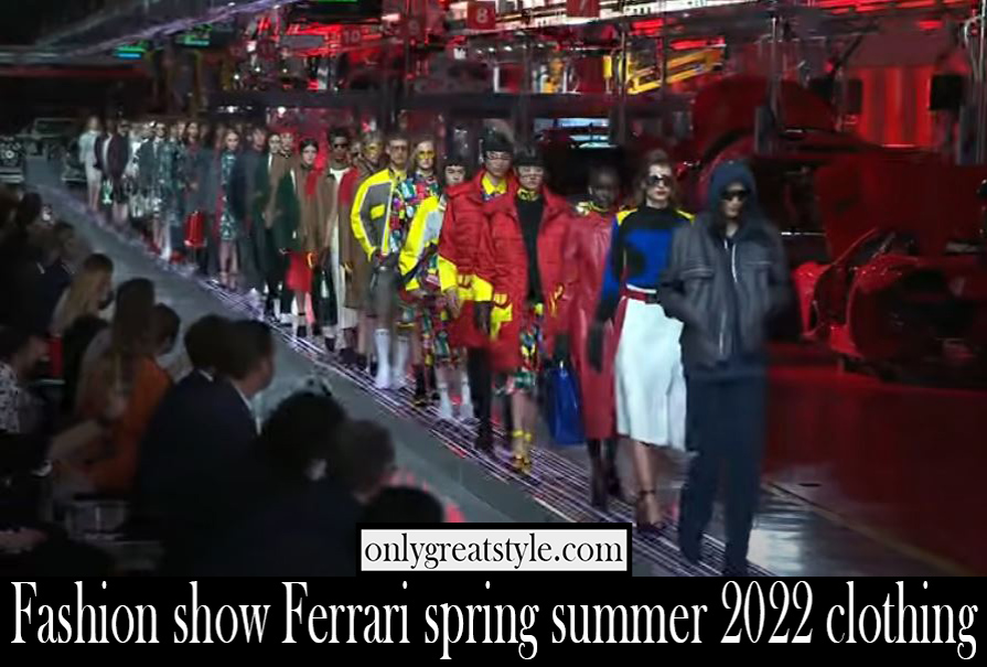 Fashion show Ferrari spring summer 2022 clothing Fashion show Ferrari spring summer 2022 clothing