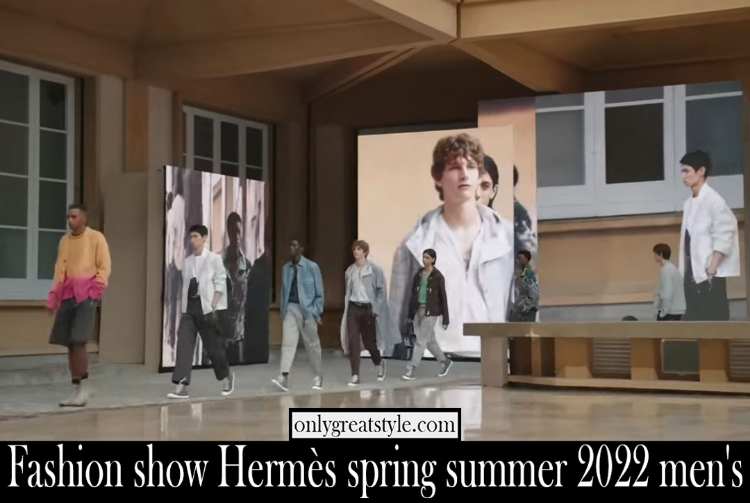 Fashion show Hermes spring summer 2022 mens