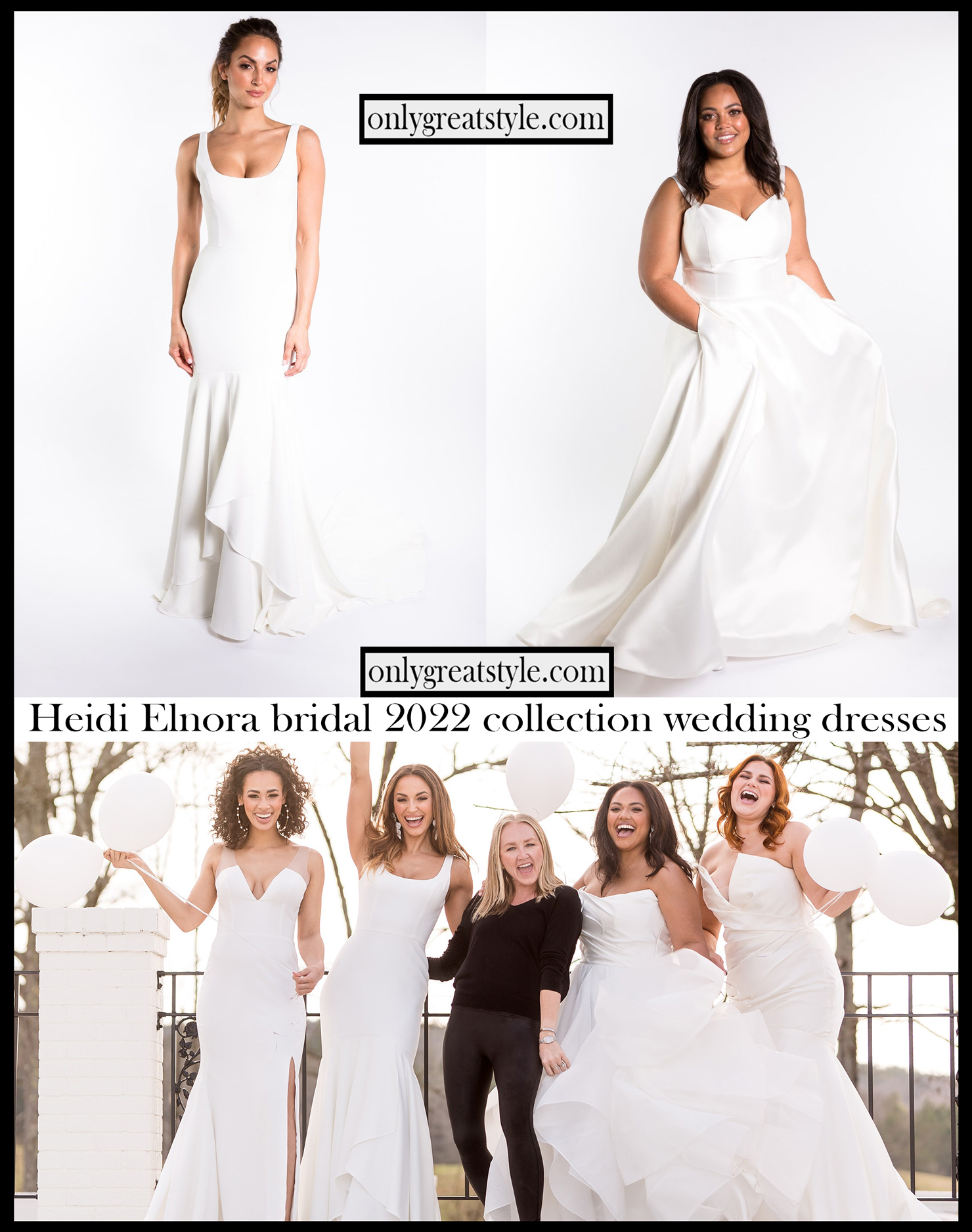 Heidi Elnora bridal 2022 collection wedding dresses