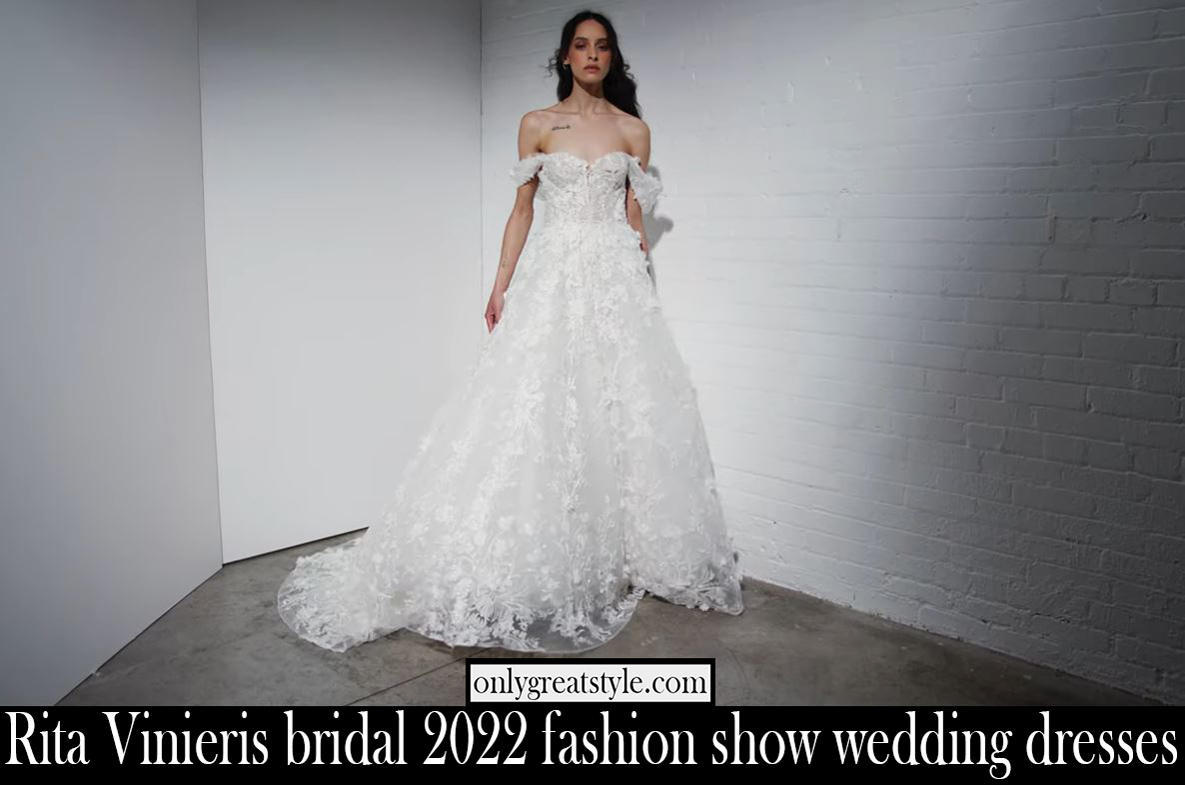 Rita Vinieris bridal 2022 fashion show wedding dresses