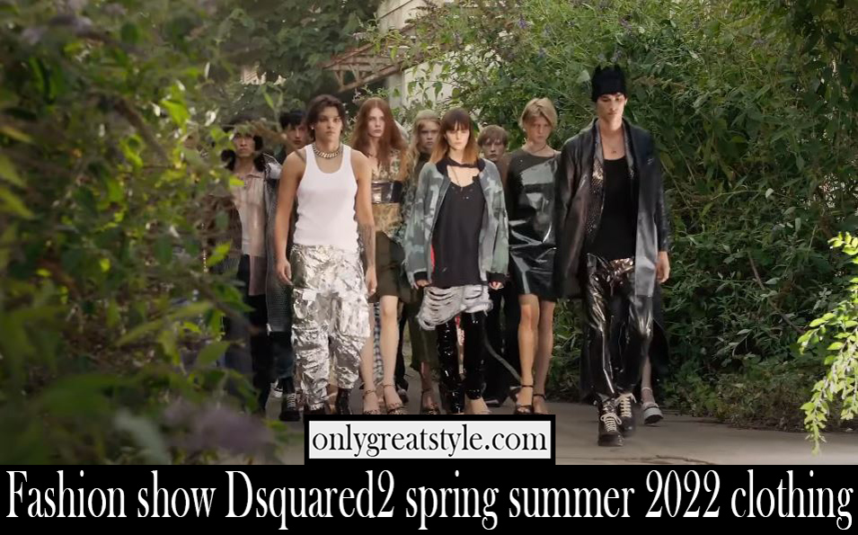Fashion show Dsquared2 spring summer 2022 clothing