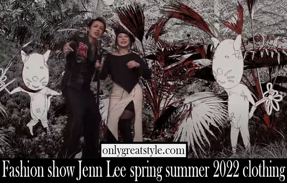 Fashion show Jenn Lee spring summer 2022 clothing