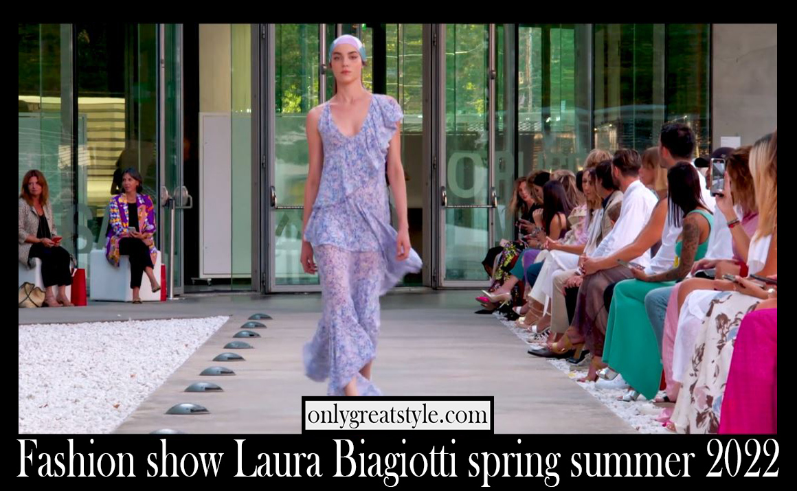 Fashion show Laura Biagiotti spring summer 2022