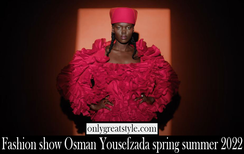 Fashion show Osman Yousefzada spring summer 2022