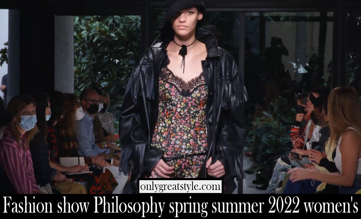 Fashion show Philosophy spring summer 2022 womens Fashion show Philosophy spring summer 2022 womens
