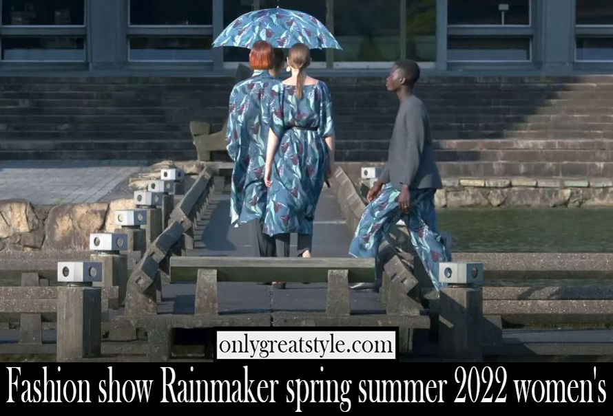 Fashion show Rainmaker spring summer 2022 womens Fashion show Rainmaker spring summer 2022 womens