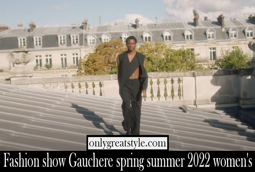 Fashion show Gauchere spring summer 2022 womens