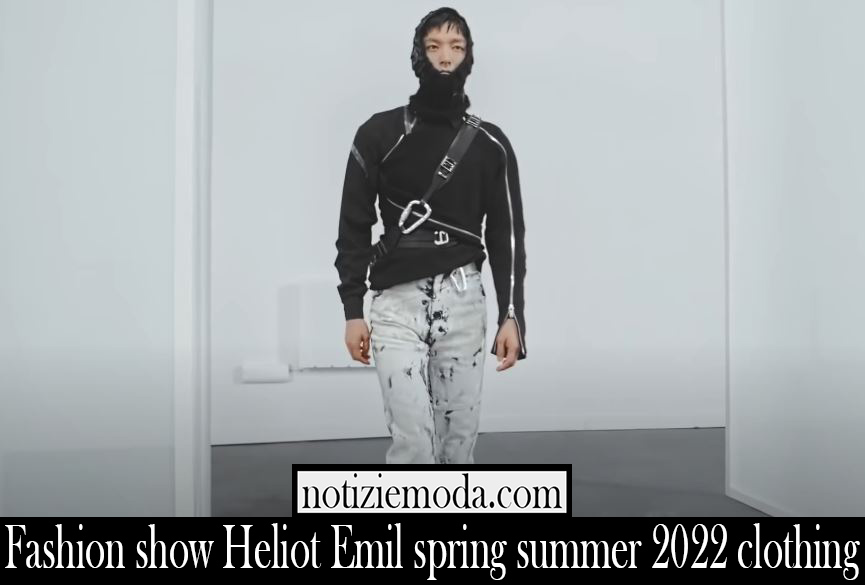 Fashion show Heliot Emil spring summer 2022 clothing