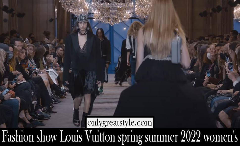 Fashion show Louis Vuitton spring summer 2022 womens