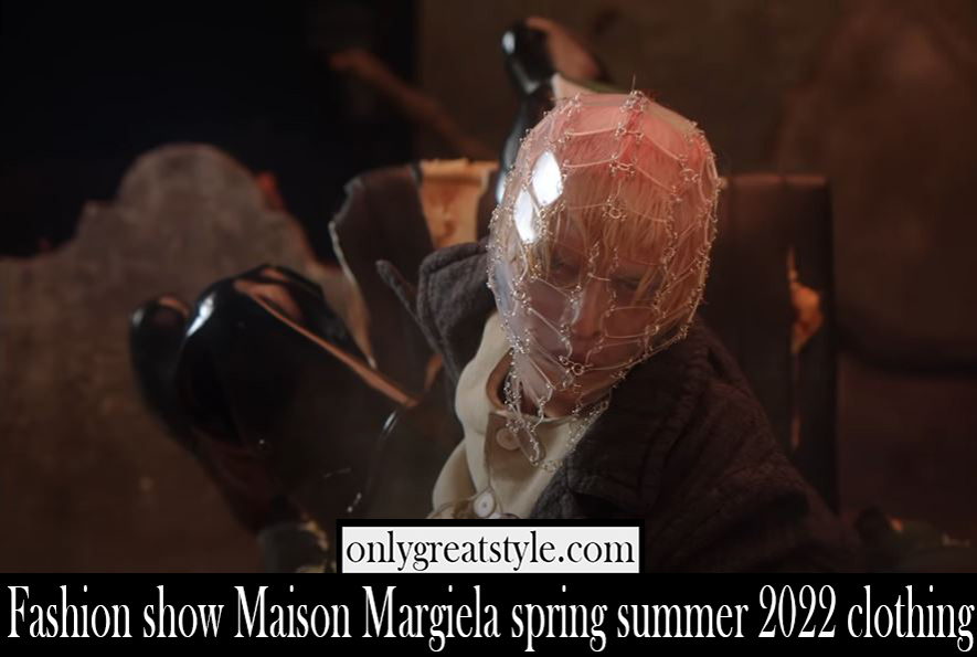 Fashion show Maison Margiela spring summer 2022 clothing
