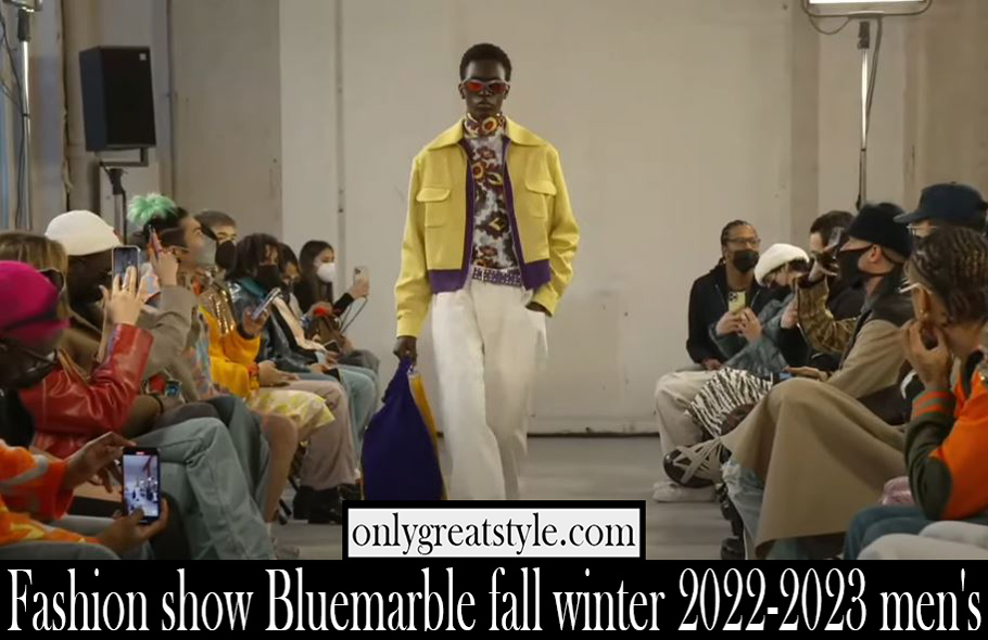 Fashion show Bluemarble fall winter 2022 2023 mens