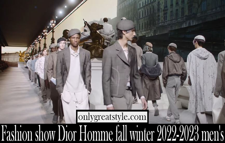 Fashion show Dior Homme fall winter 2022 2023 mens