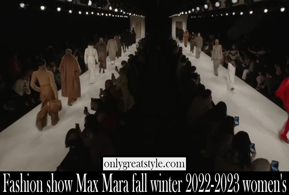 Fashion show Max Mara fall winter 2022 2023 womens