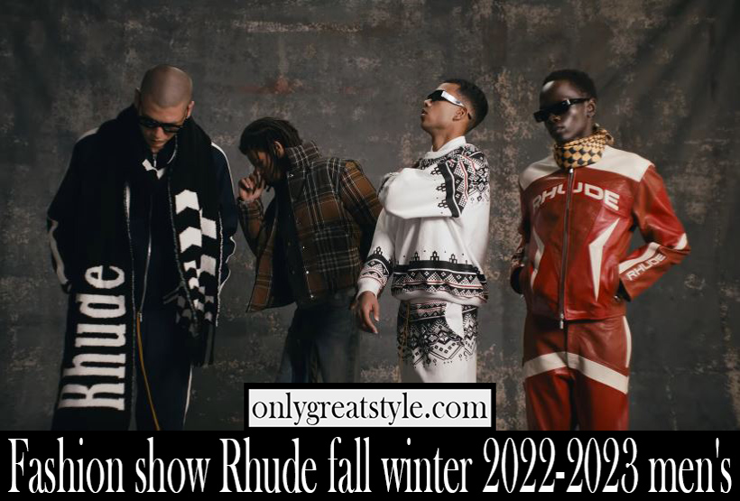 Fashion show Rhude fall winter 2022 2023 mens