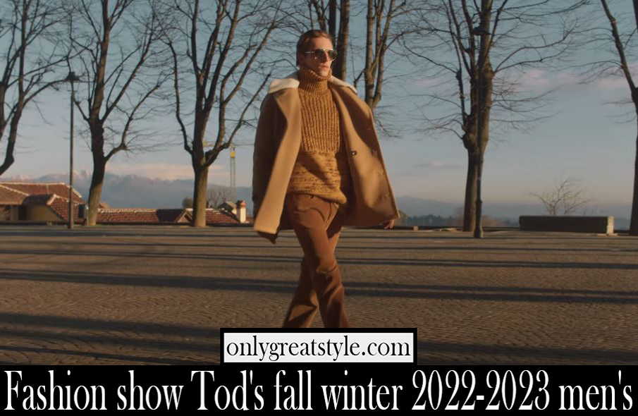 Fashion show Tods fall winter 2022 2023 mens