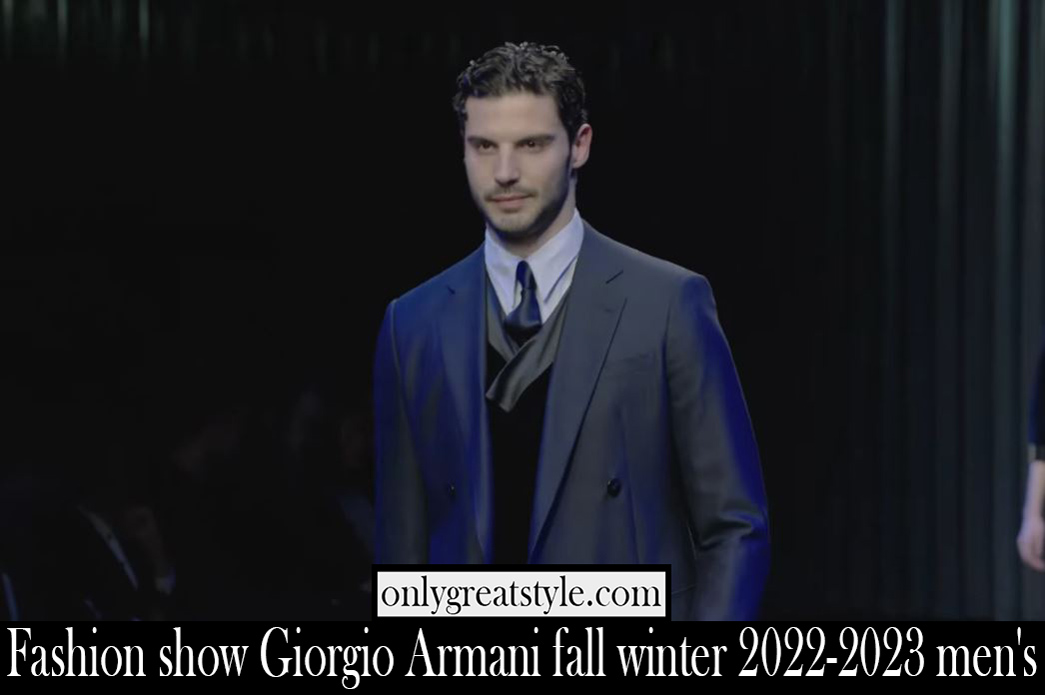 Fashion show Giorgio Armani fall winter 2022 2023 mens