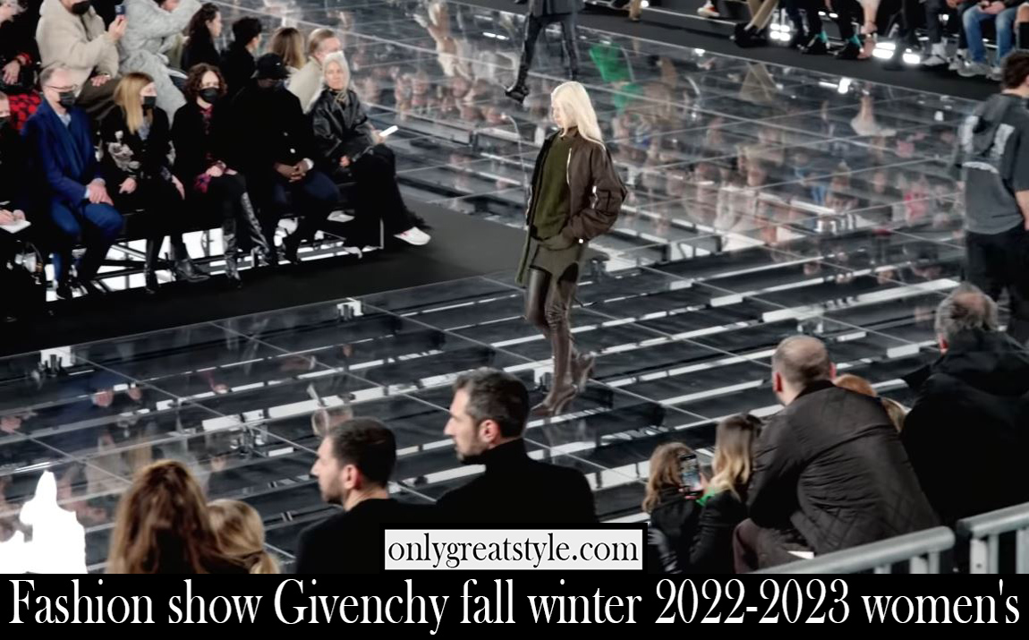 Fashion show Givenchy fall winter 2022 2023 womens