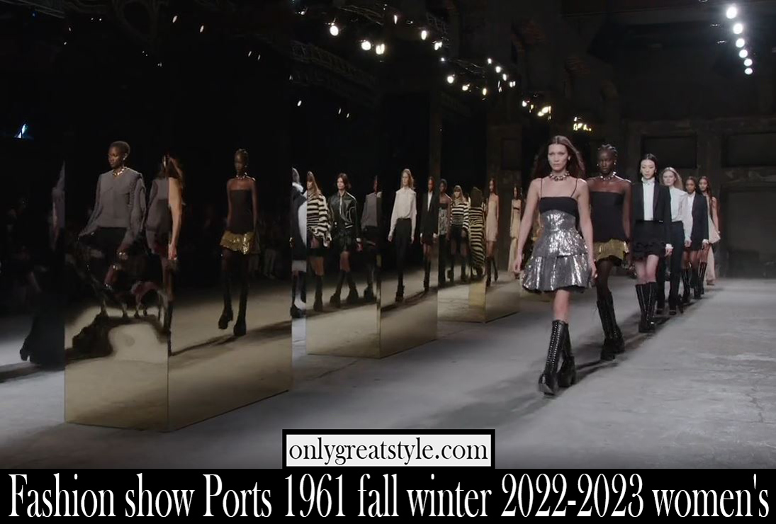 Fashion show Ports 1961 fall winter 2022 2023 womens