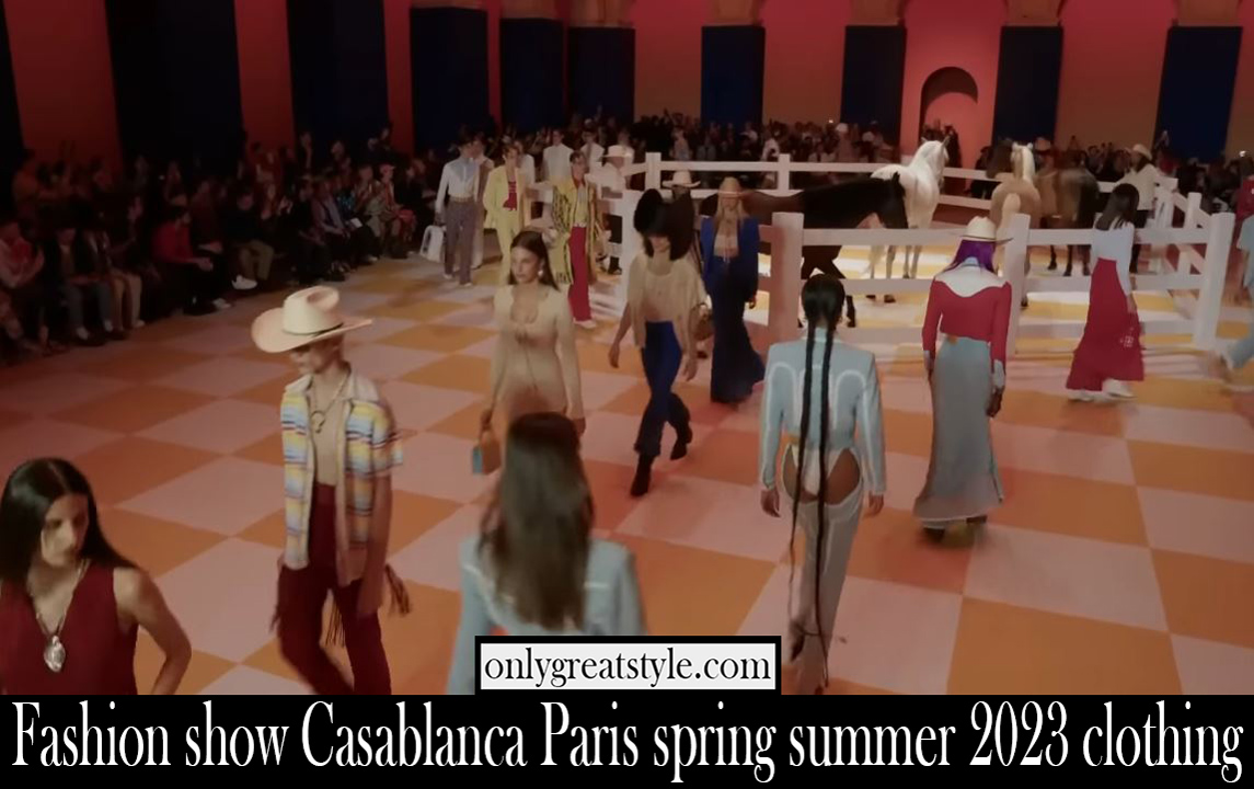 Fashion show Casablanca Paris spring summer 2023 clothing